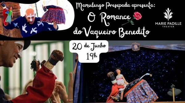 Imagem do evento O Romance do Vaqueiro Benedito
