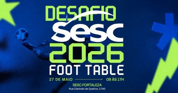 Imagem do evento DESAFIO SESC 2026 | FOOT TABLE
