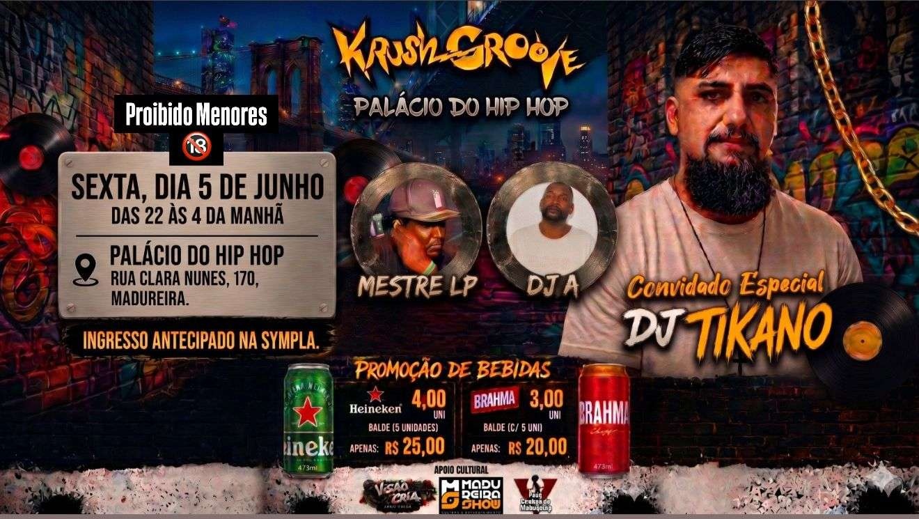 krush Groove - Rio de Janeiro, RJ