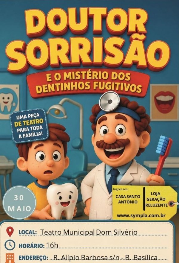 Imagem do evento Dr.Sorrissão e o Mistério dos dentinhos fugitivos!