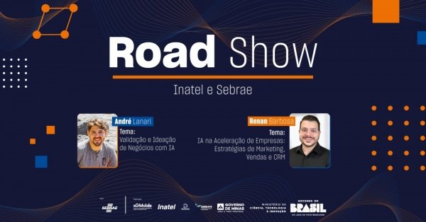 Imagem do evento Road Show - Inatel e SEBRAE