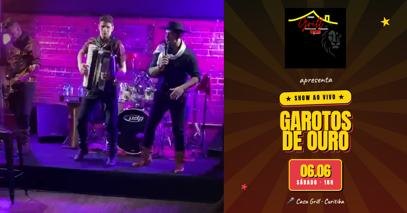 Garotos de Ouro ao vivo · Casa Grill