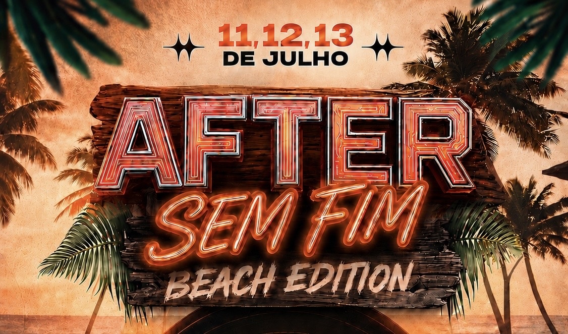 AFTER SEM FIM BEACH EDITION - Salinópolis, PA