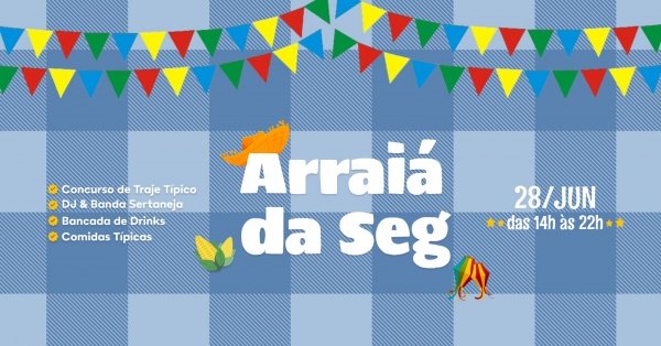 Imagem do evento Arraiá da Seg