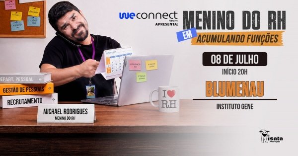 Imagem do evento MENINO DO RH EM BLUMENAU
