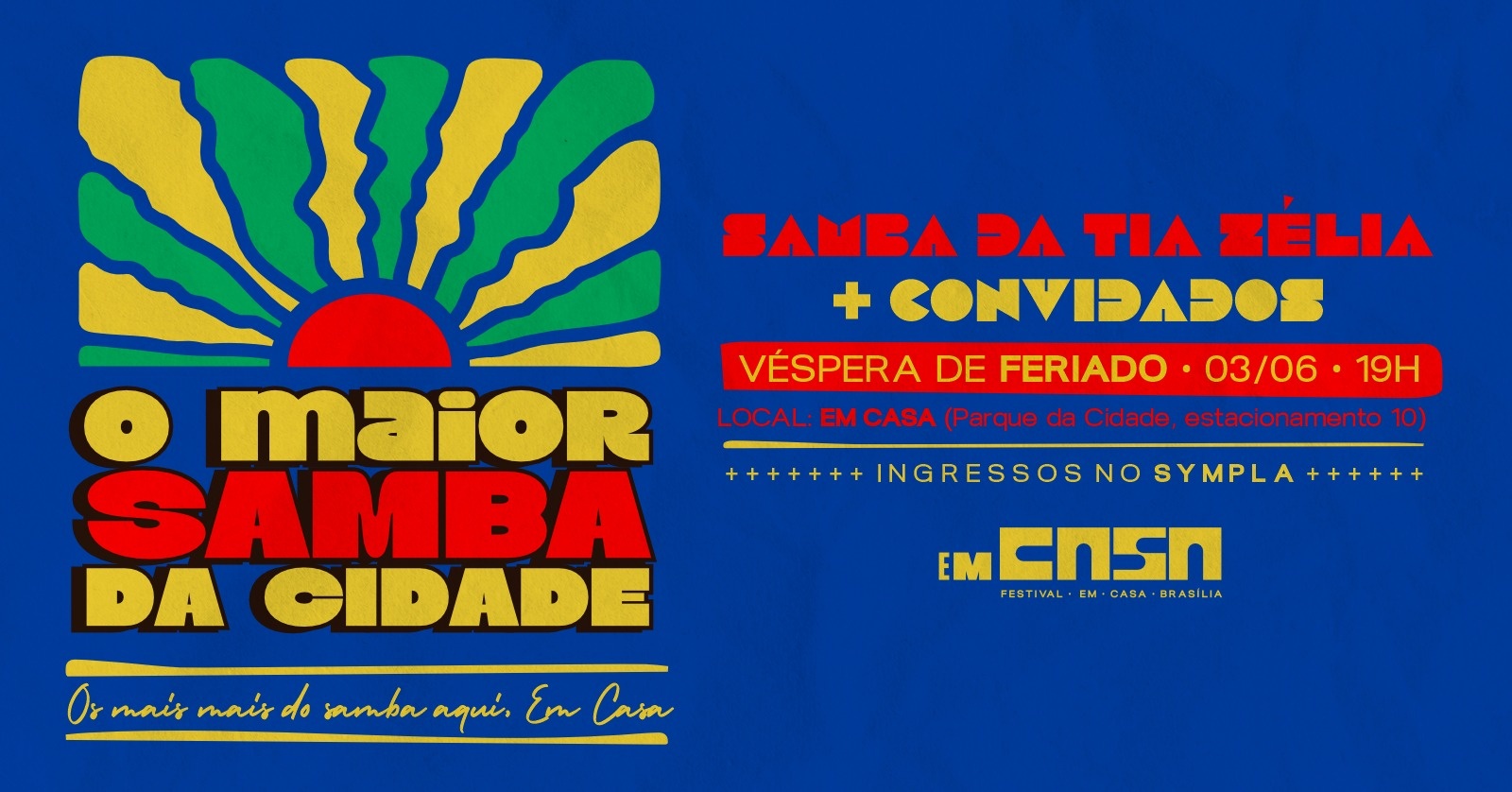 FESTIVAL DE SAMBA | O MAIOR SAMBA DA CIDADE - Brasília, DF