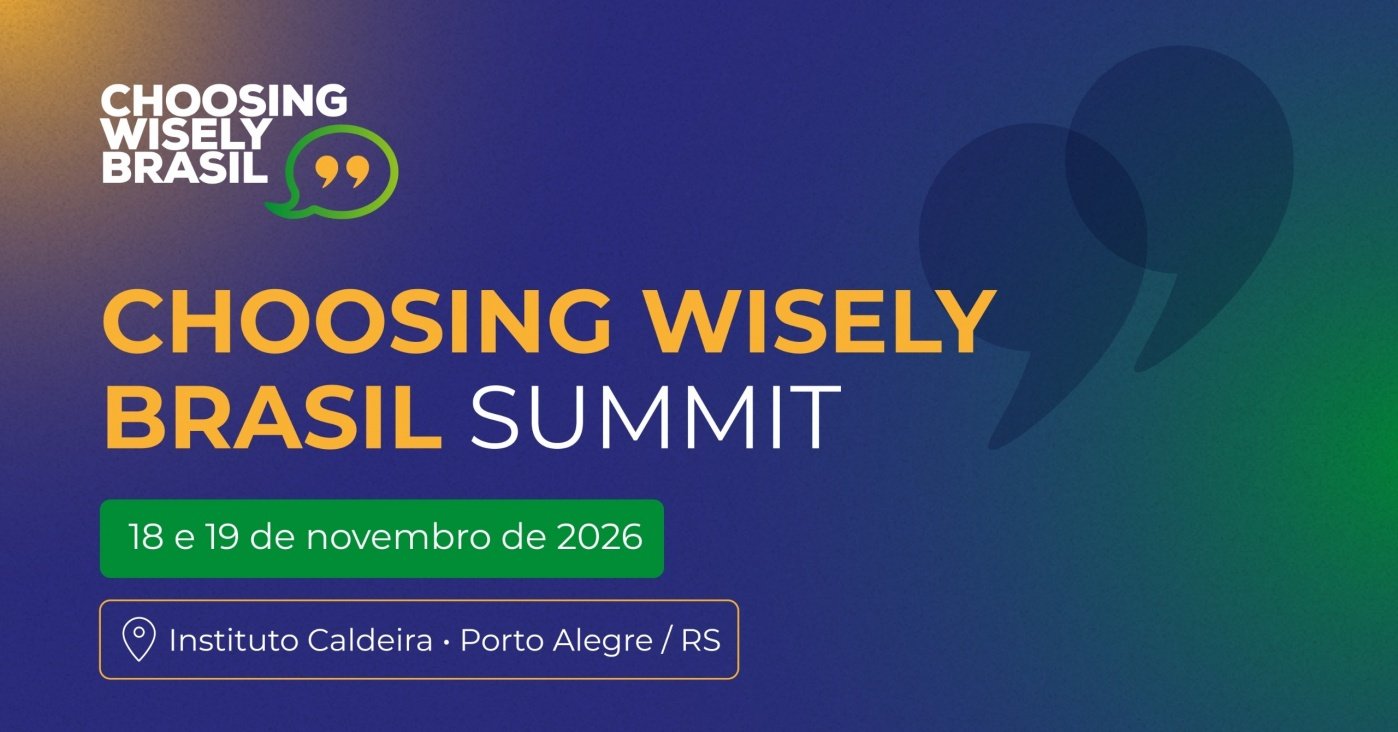 Imagem da fonte — Choosing Wisely Brasil Summit