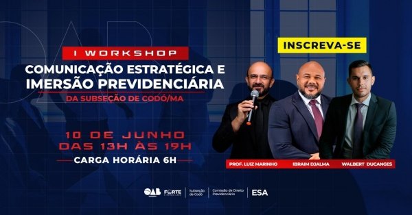 Imagem do evento I WORKSHOP COMUNICAÇÃO ESTRATÉGICA E IMERSÃO PREVIDENCIÁRIA
