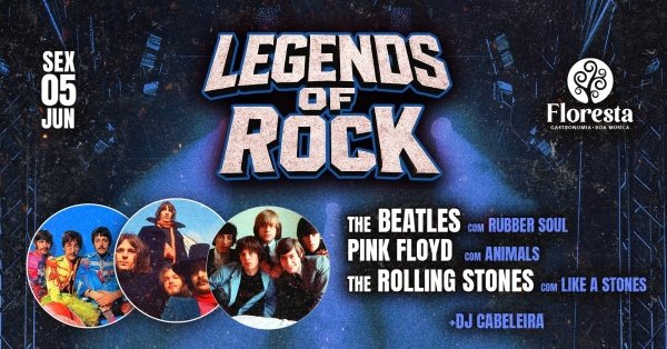 Imagem do evento LEGENDS OF ROCK NO FLORESTA!