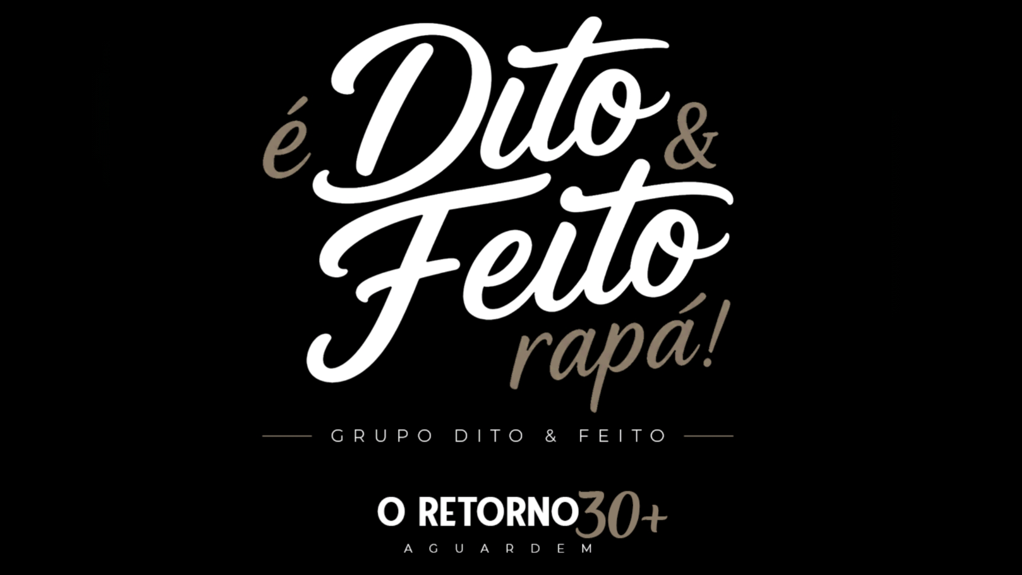 Dito e Feito 30+ - Volta Redonda, RJ