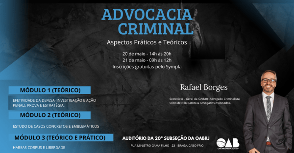 Imagem do evento ADVOCACIA CRIMINAL  - ASPECTOS PRÁTICOS E TEÓRICOS