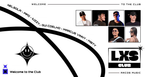 Imagem do evento LXS CLUB