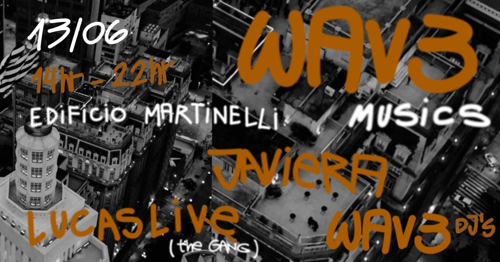 WAV3 no Edifício Martinelli |13.06 - São Paulo, SP