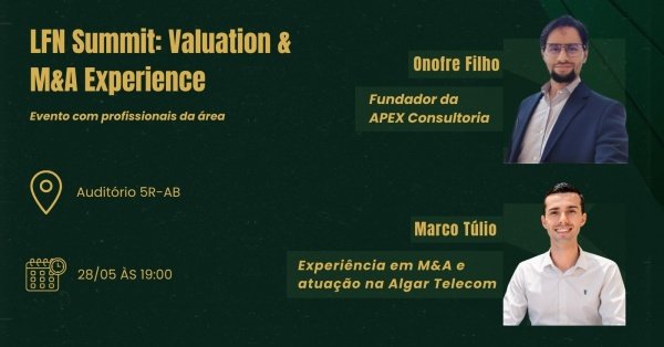 Imagem do evento LFN Summit: Valuation & M&A Experience