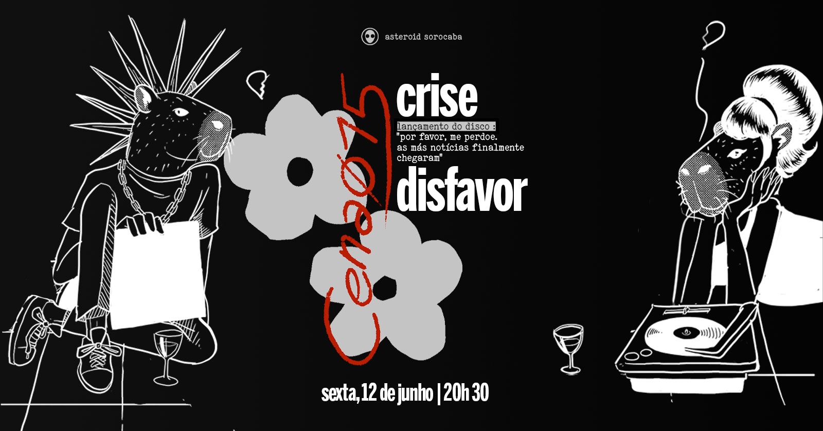 [show] 20h30: CRISE - lançamento do álbum + Disfavor + After party - Sorocaba, SP