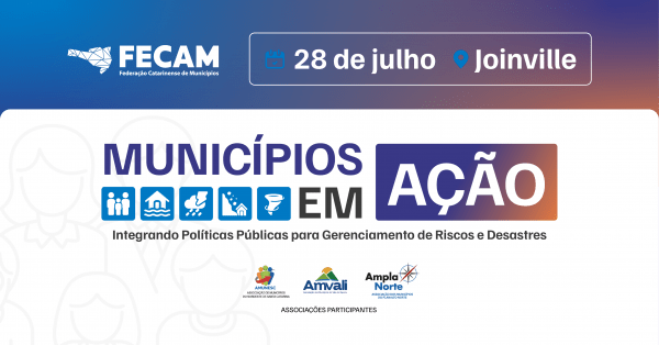 Imagem do evento Municípios em Ação: Políticas Públicas para Resposta a Calamidades e Emergências - Joinville