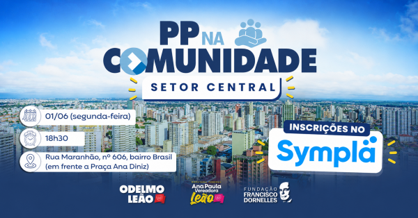 Imagem do evento PP na Comunidade - Setor Central