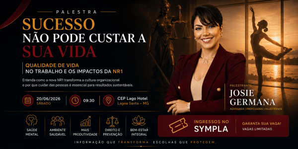 Imagem do evento SUCESSO NÃO PODE CUSTAR A SUA VIDA Qualidade de vida no trabalho e os impactos da NR1