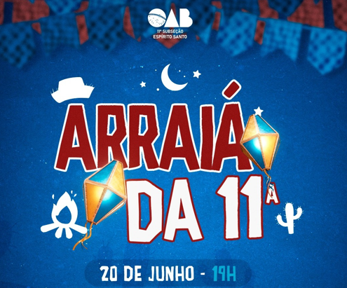 Arraiá da 11ª Subseção de Cariacica. - Cariacica, ES