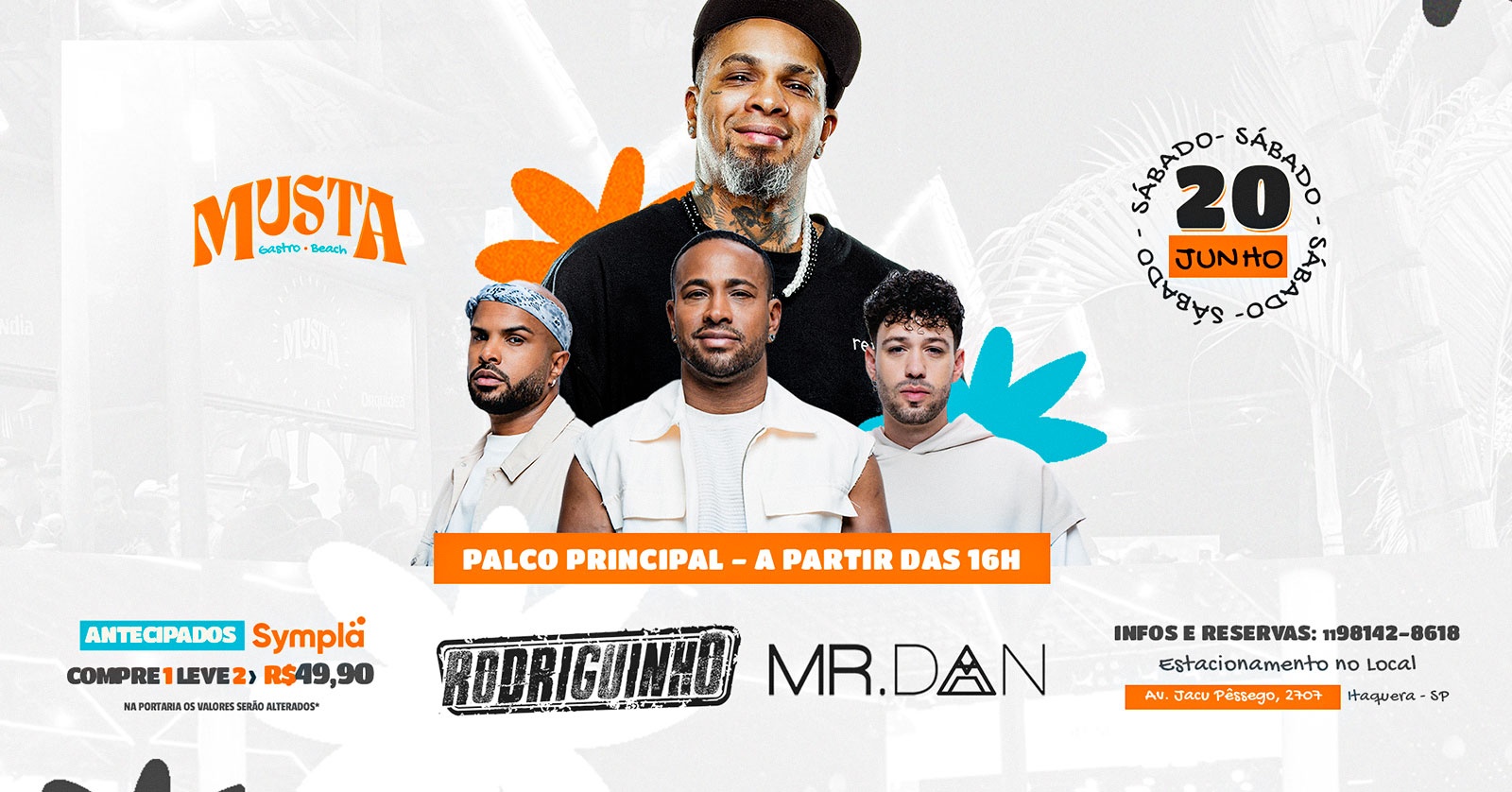 Rodriguinho e Mr Dan - Palco Principal no Musta Gastro Beach Itaquera em São Paulo