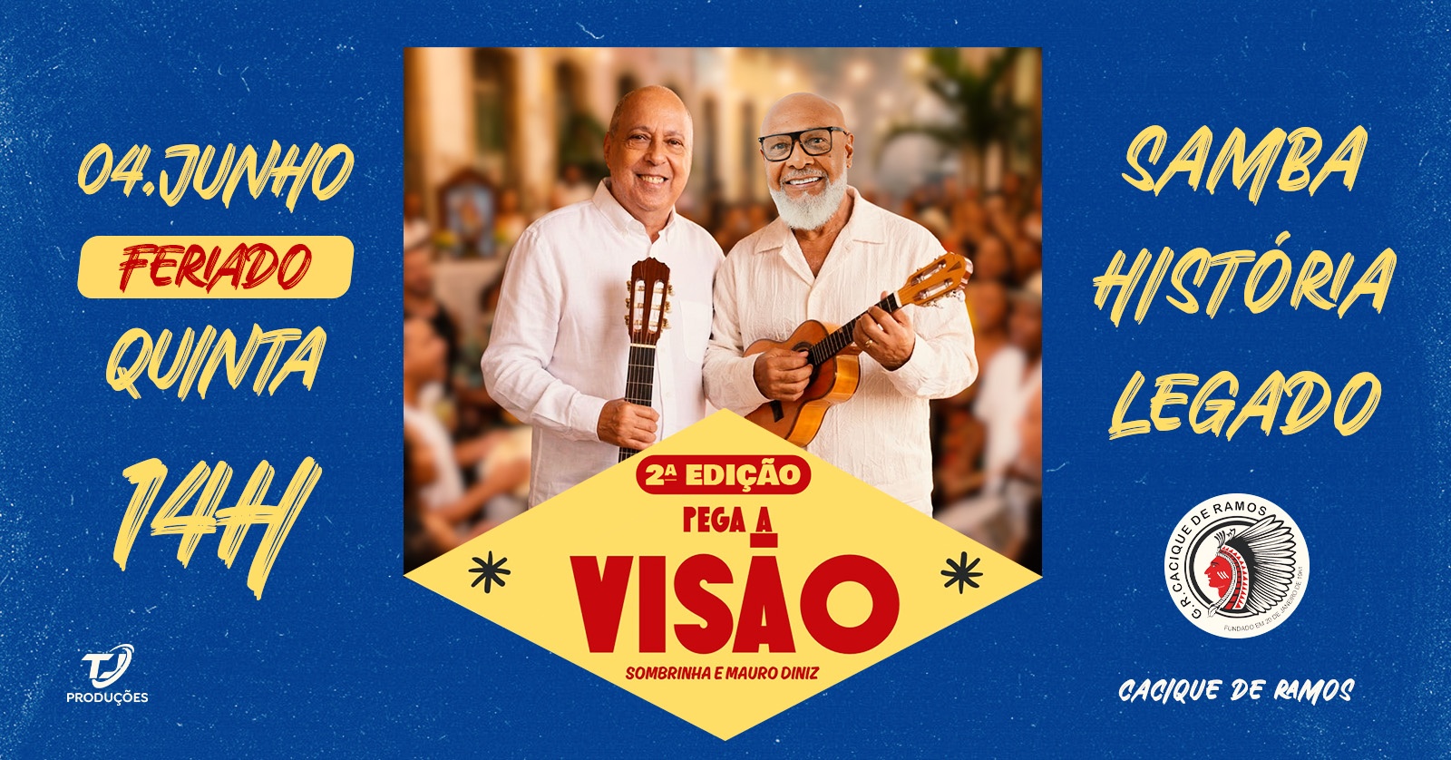 Pega a Visão - com Sombrinha e Mauro Diniz - Rio de Janeiro, RJ