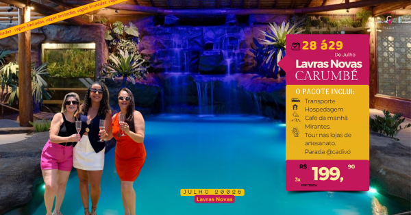 Imagem do evento Carumbé e Lavras Novas R$199,90 entrada +2x R$199,90 até 20/07