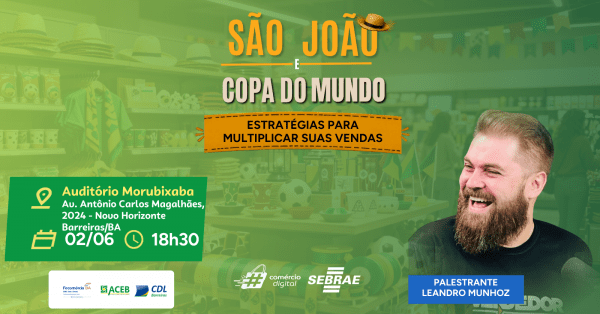 Imagem do evento Arraiá dos Negócios: Estratégias de Vendas, Encantamento e Alta Performance - Barreiras