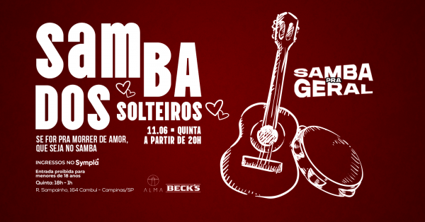 Imagem do evento SAMBA PRA GERAL: ESPECIAL SAMBA DOS SOLTEIROS NO ALMA CAMPINAS | 11.06