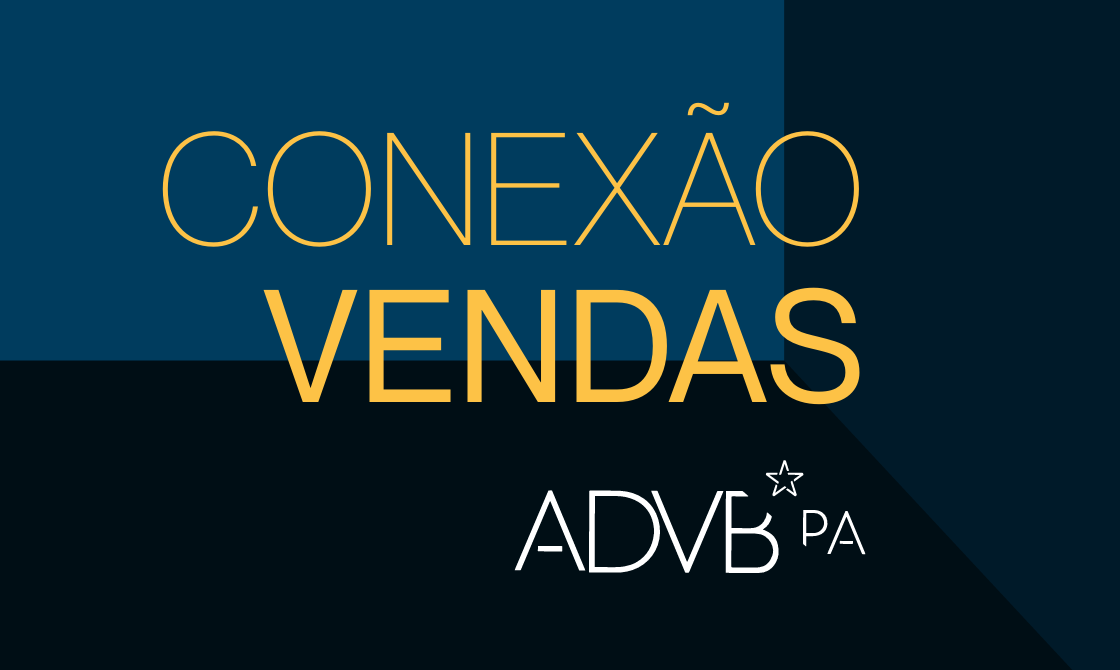 Conexão Vendas | Edição Dia do Profissional de Vendas