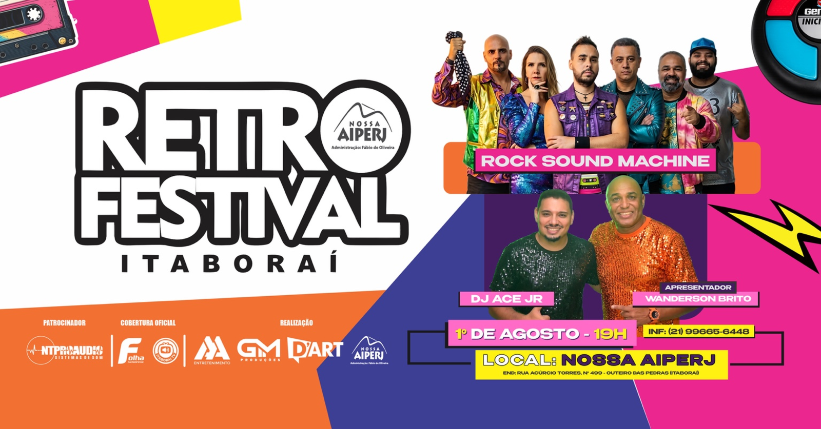 RETRO FESTIVAL ITABORAI - O MELHOR DOS ANOS 70. 80. 90 E 2000! - Itaboraí, RJ
