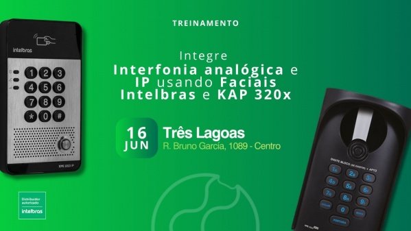 Imagem do evento Integre Interfonia analógica e IP usando Faciais Intelbras e KAP 320x
