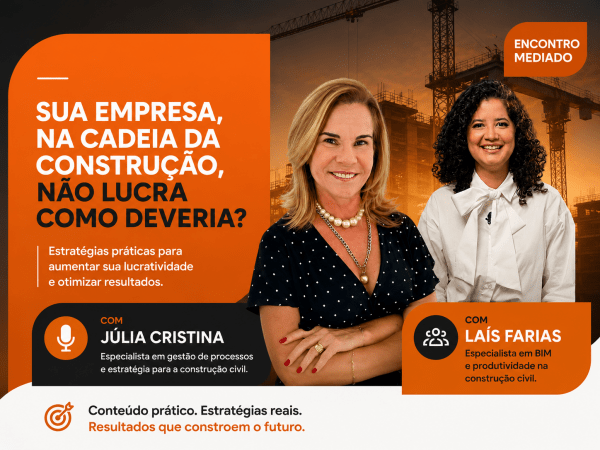 Imagem do evento Sua empresa na cadeia da construção, não lucra como deveria?