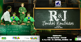 Imagem do evento Espetáculo R&J Sonhos Roubados - Teatro IFG