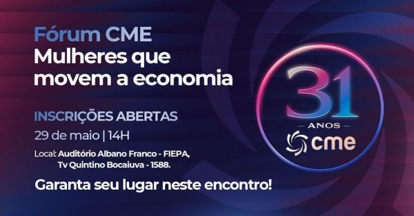 Imagem do evento Fórum CME: Mulheres que movem a economia