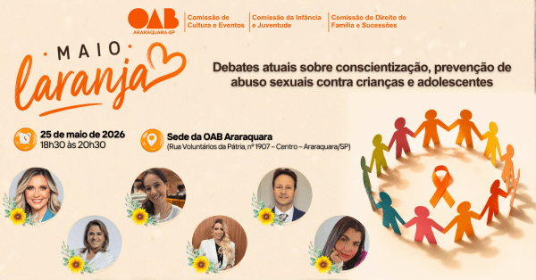 Imagem do evento MAIO LARANJA  DEBATES ATUAIS SOBRE CONSCIENTIZAÇÃO E PREVENÇÃO DE ABUSOS SEXUAIS CONTRA CRIANÇAS E