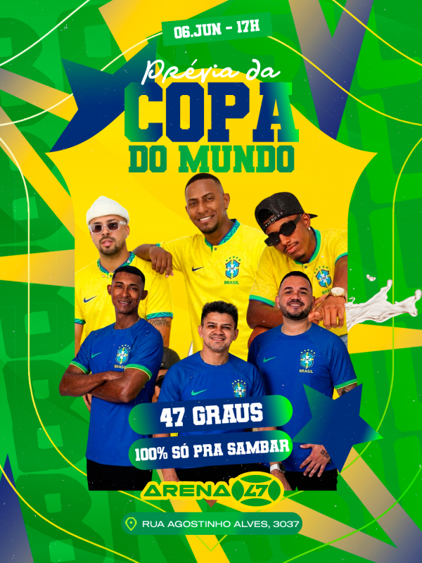 Imagem do evento PRÉVIA DA COPA NA ARENA 47