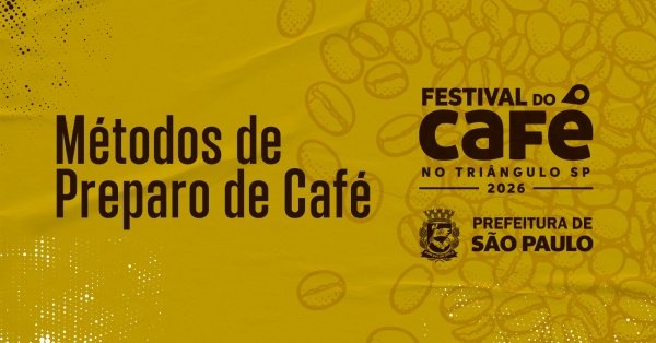 Imagem do evento FESTIVAL DO CAFÉ - WORKSHOP: Métodos de Preparo de Café