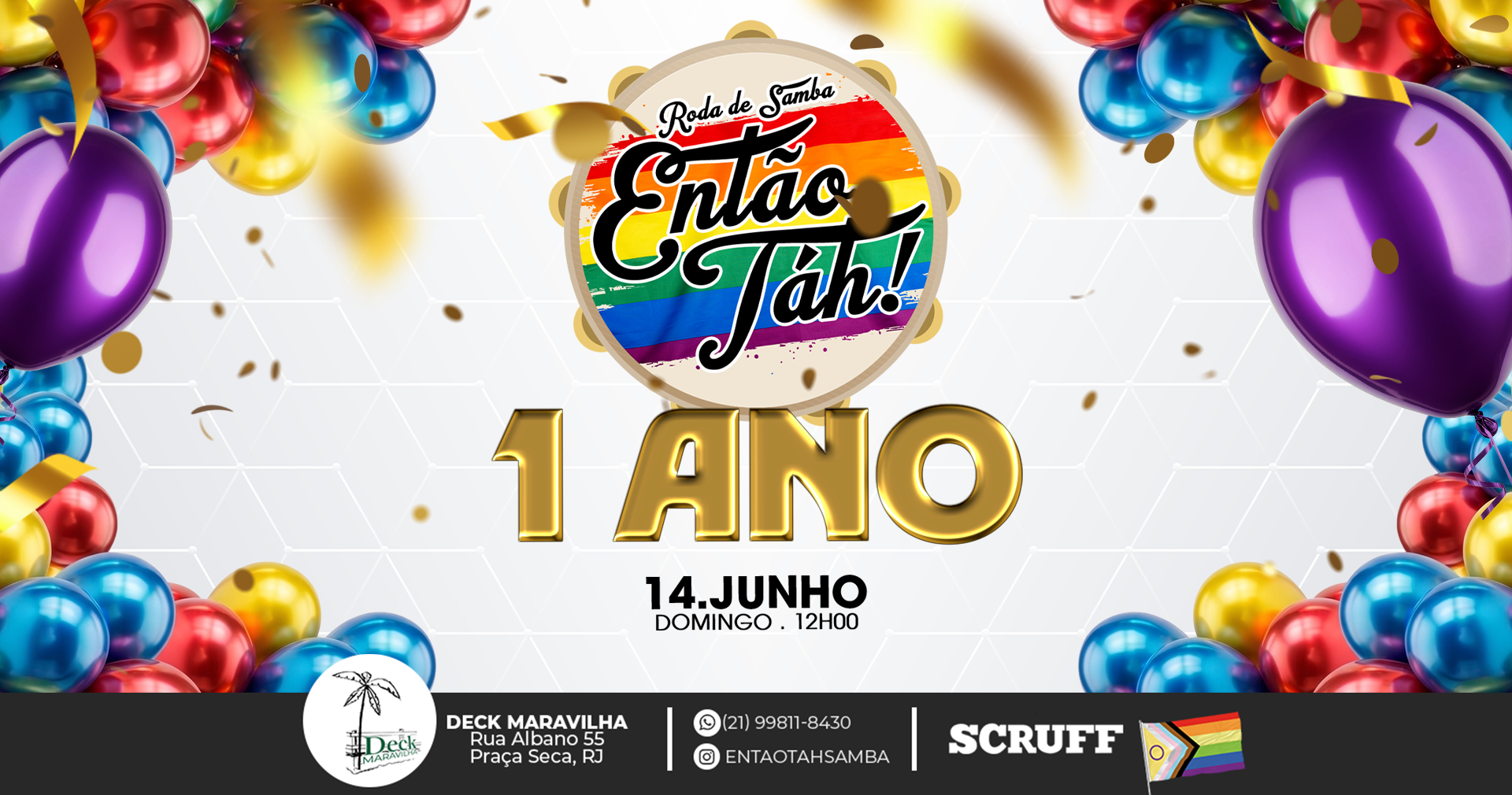 ENTÃO TAH! 1 ANO - FEIJOADA + SAMBA + PISCINA - Rio de Janeiro, RJ