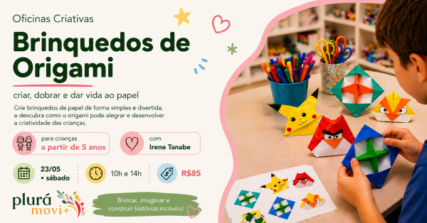 Imagem do evento OFICINA INFANTIL BRINQUEDOS DE ORIGAMI - 14h