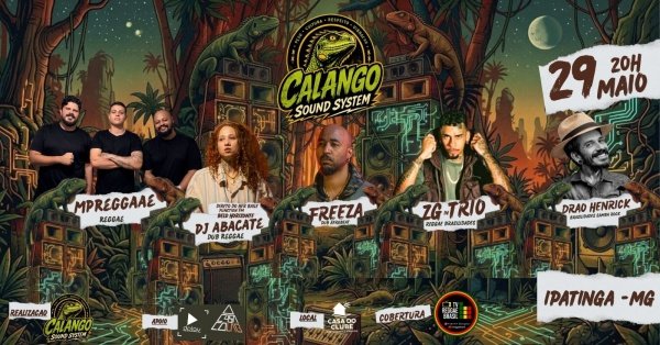 Imagem do evento CALANGO SOUND SYSTEM - LANÇAMENTO