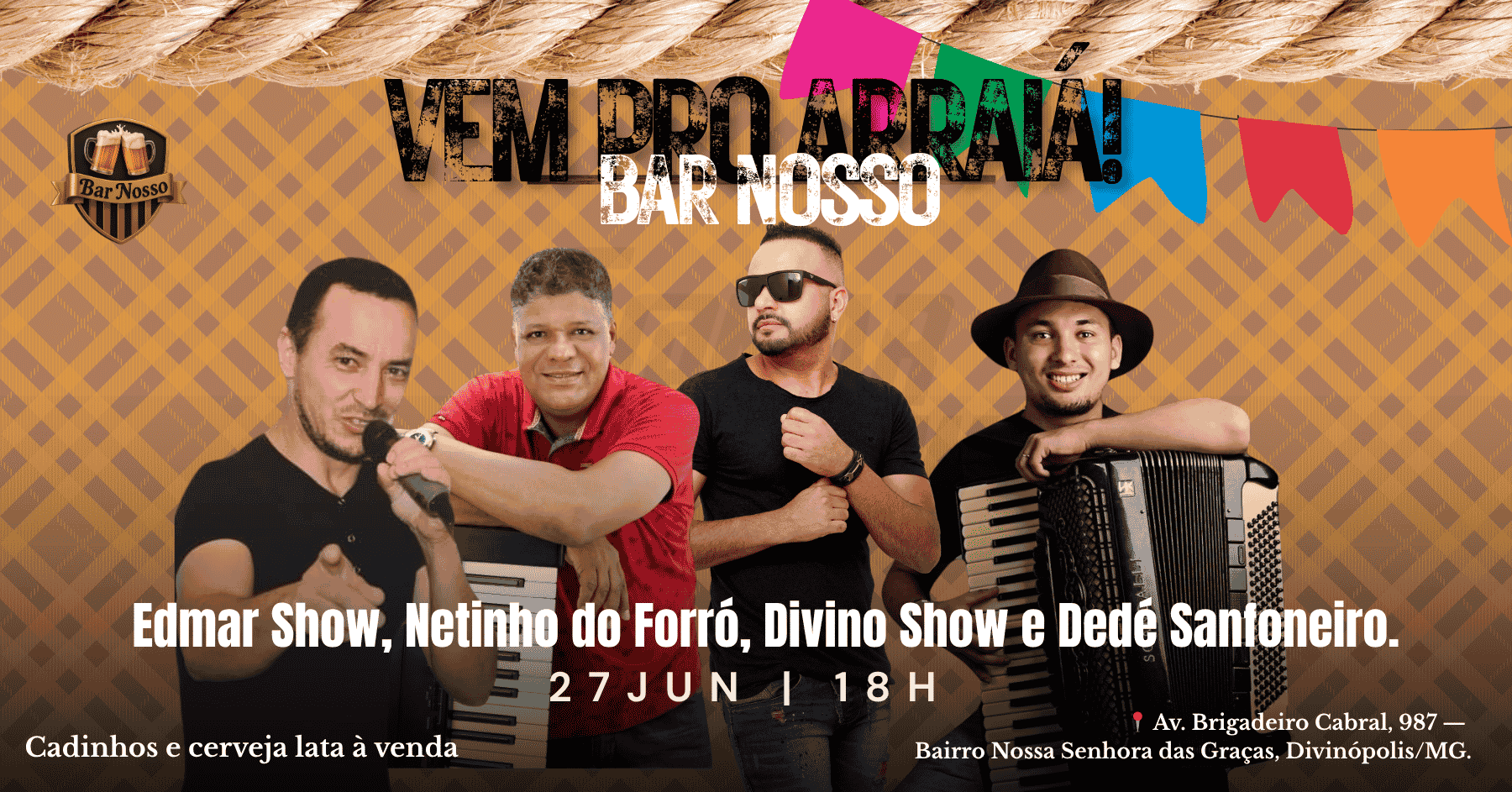 Arraiá do Bar Nosso - Divinópolis, MG