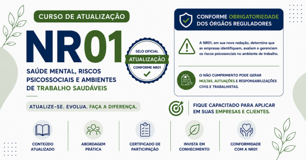 Imagem do evento CURSO DE ATUALIZAÇÃO NR01 Saúde Mental, Riscos Psicossociais e Ambientes de Trabalho Saudáveis