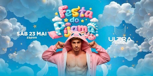 Imagem do evento Festa do Pijama (Sábado)