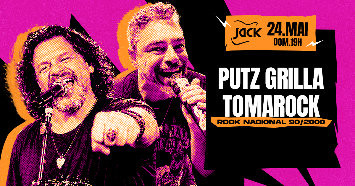 DOMINGO JACK! PUTZ GRILLA + TOMAROCK (NACIONAL 90/2000) em Belo