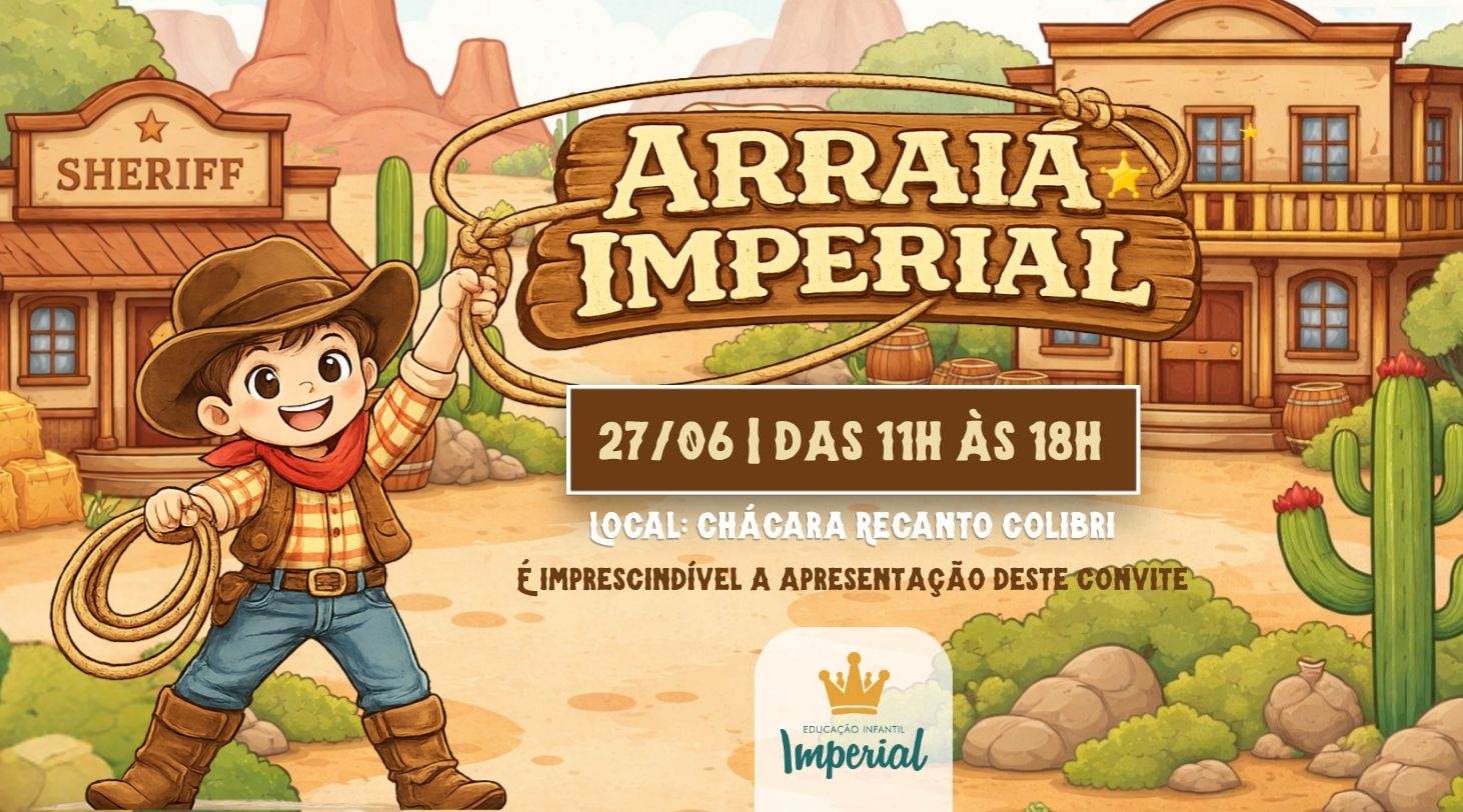 ARRAIÁ IMPERIAL 2026 - Santa Bárbara d'Oeste, SP
