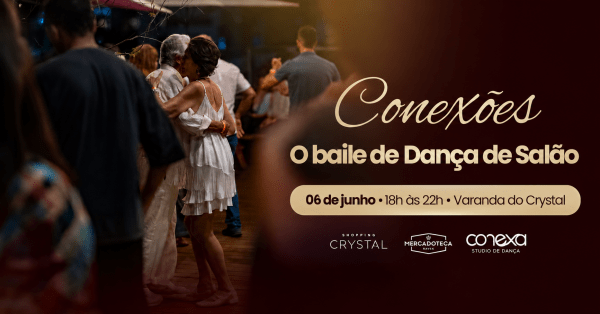Imagem do evento Conexões - O baile de Dança de Salão