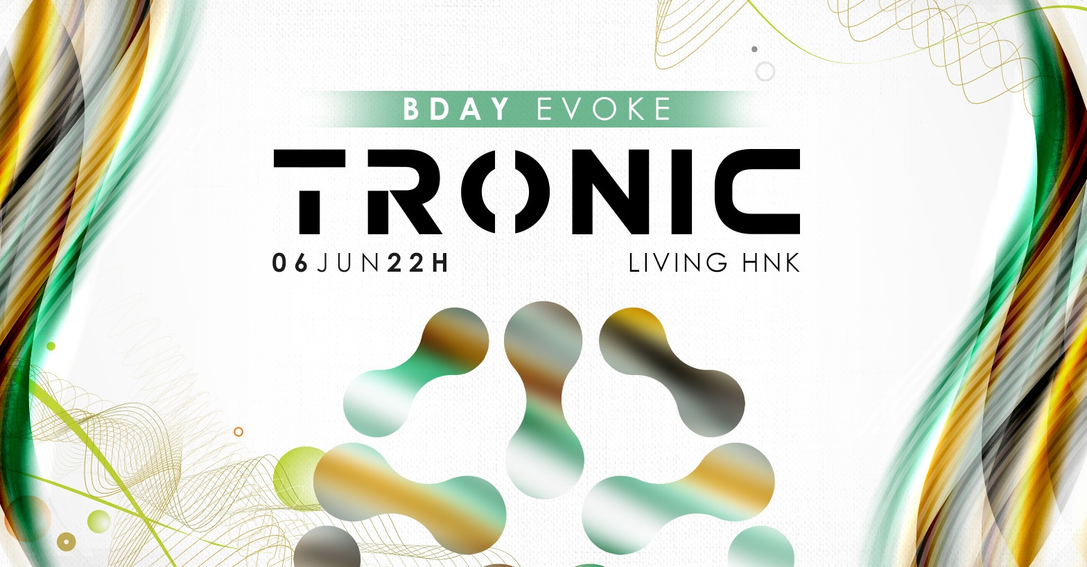 TRONIC - Bday Evoke - Brasília, DF