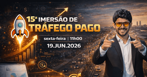 Imagem do evento 15ª Imersão de Tráfego Pago em Maracanaú