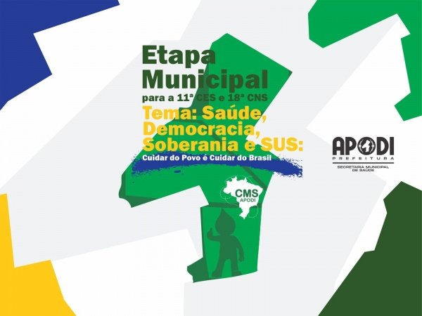 Imagem do evento ETAPA MUNICIPAL PARA A 11ª CES E 18ª CNS - POPULAÇÃO GERAL