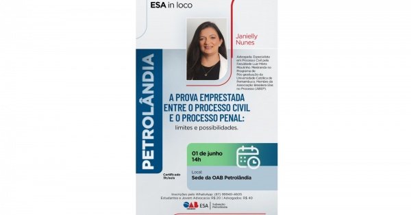 Imagem do evento A PROVA EMPRESTADA ENTRE O PROCESSO CIVIL E O PROCESSO PENAL: LIMITES E POSSIBILIDADES